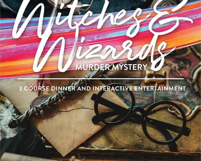 Witches and Wizards Murder Mystery Evening tickets