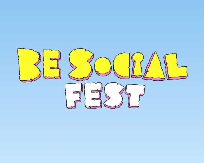BE Social Fest 2023 tickets