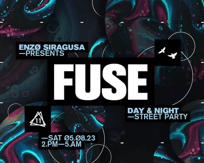 FUSE: Day & Night Street Party tickets