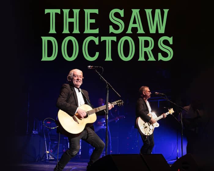 The Saw Doctors tickets