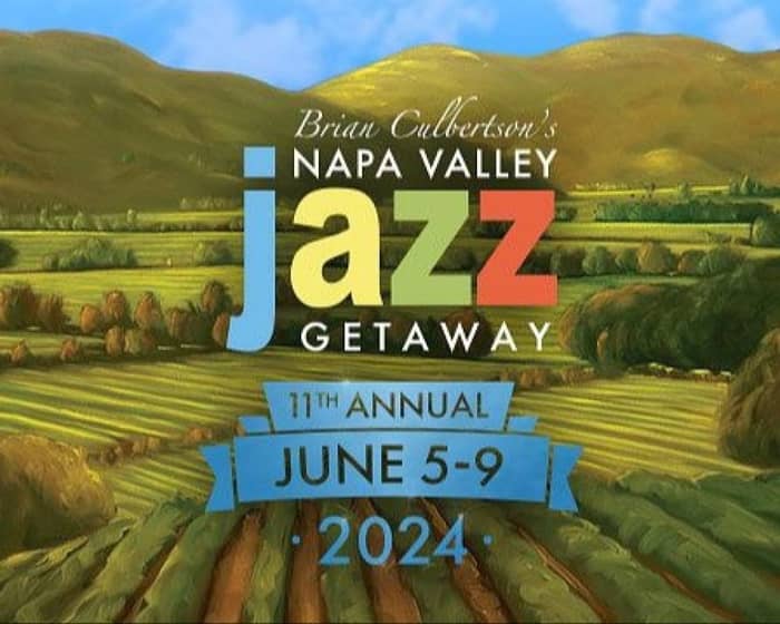 11th Annual Napa Valley Jazz Getaway tickets