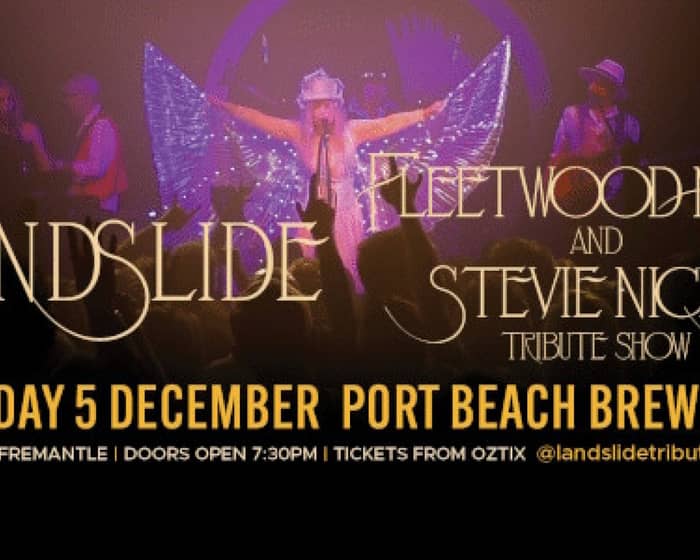 LandSlide - Fleetwood Mac & Stevie Nicks Tribute Show tickets