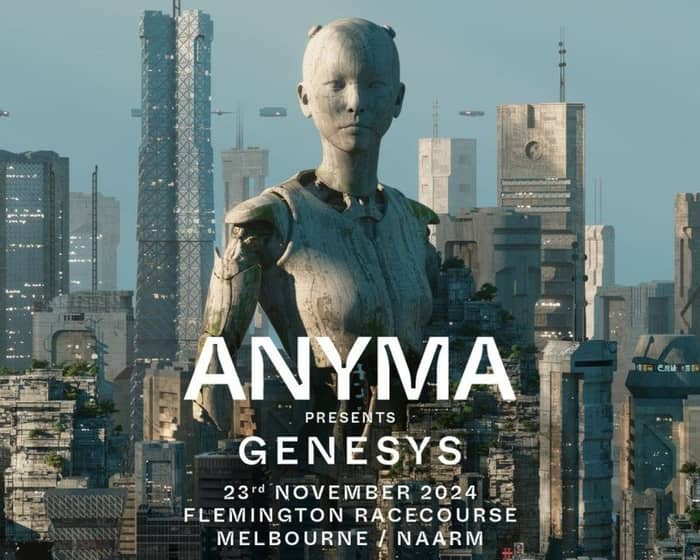 Anyma presents Genesys | Melbourne/Naarm 2024 tickets