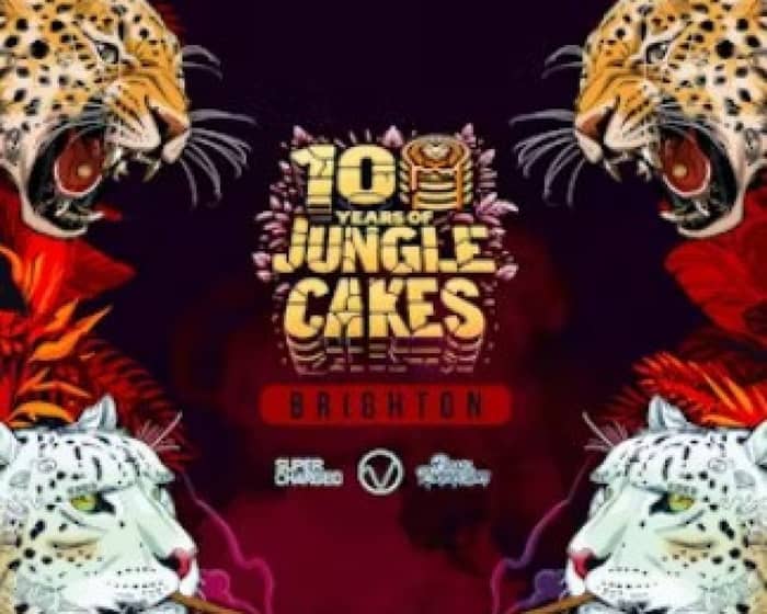 10 years of Jungle Cakes tickets