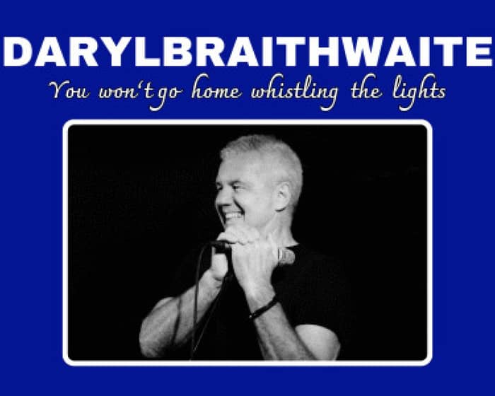 Daryl Braithwaite tickets