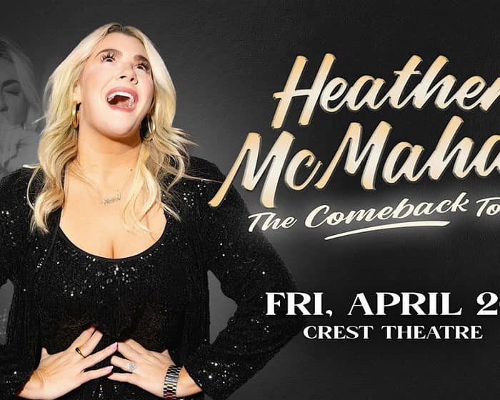 Heather McMahan | Buy & Sell Tickets