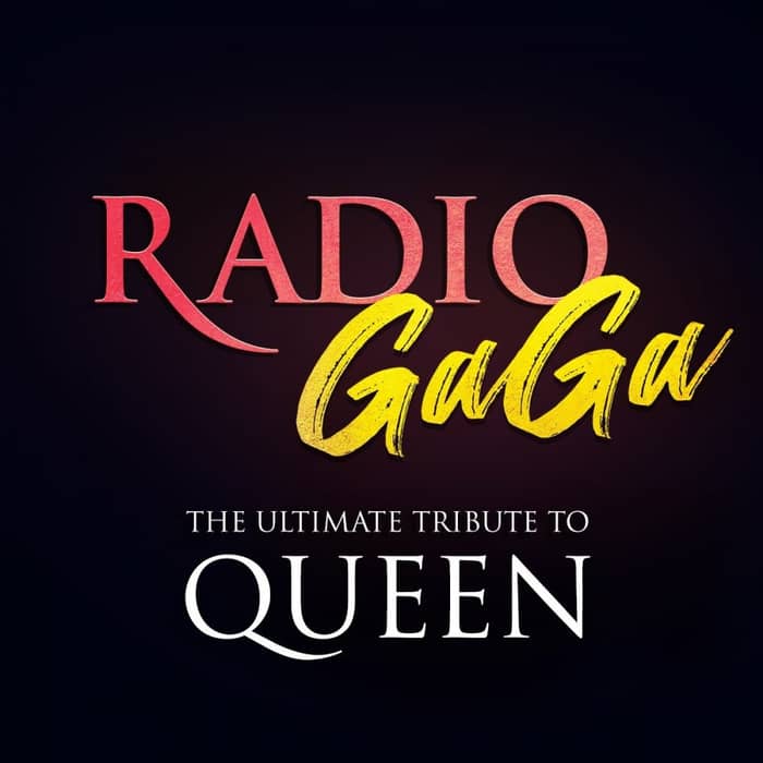 Radio Ga Ga tickets