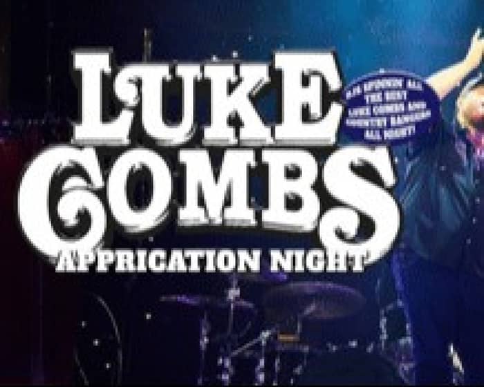 Luke Combs Appreciation Night tickets