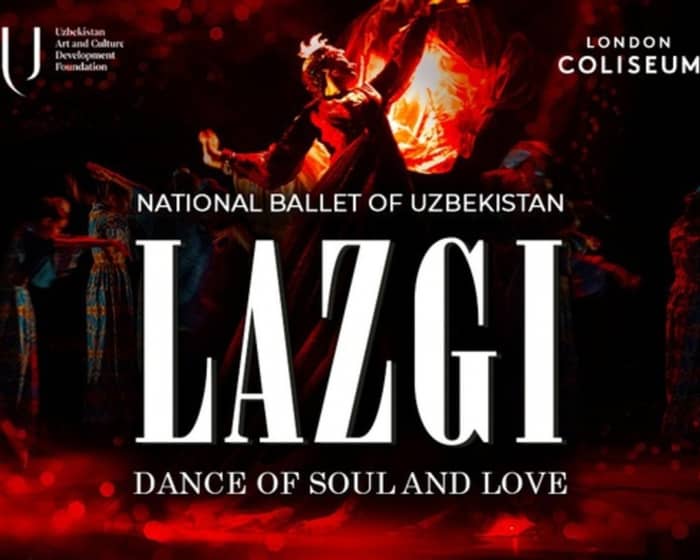 Lazgi - Dance Of Soul And Love tickets