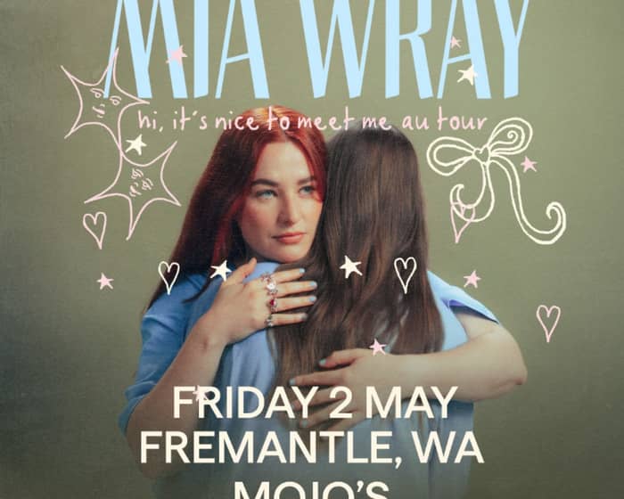 Mia Wray tickets