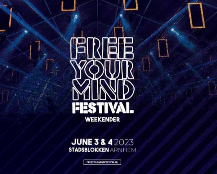 Free Your Mind Festival tickets