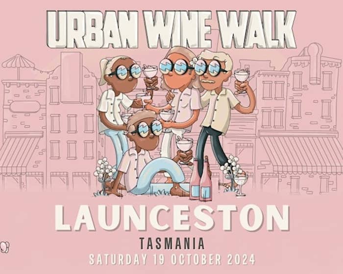 Urban Wine Walk | Launceston tickets