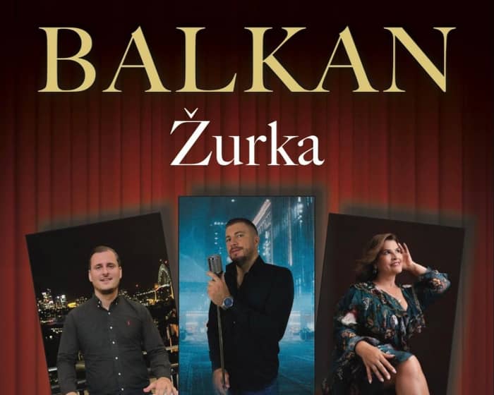 Balkan Zurka tickets