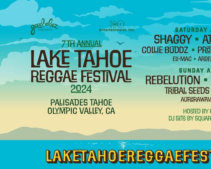 7th Annual Lake Tahoe Reggae Festival tickets