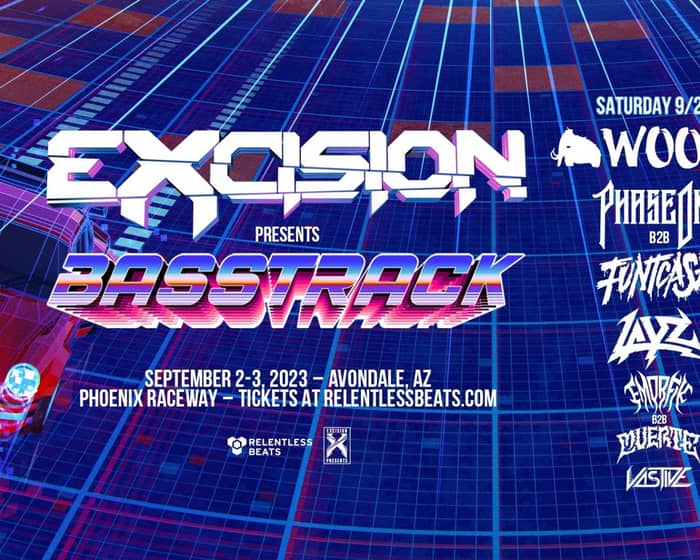 Excision Presents: Basstrack tickets