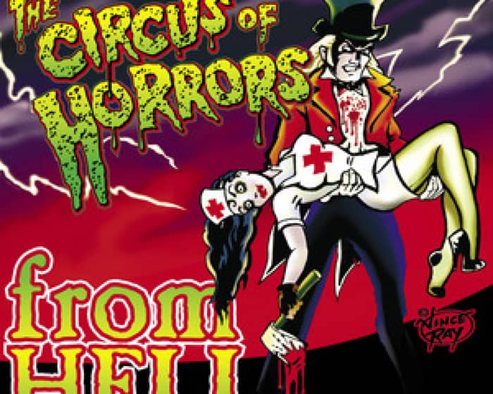 Circus of horrors events