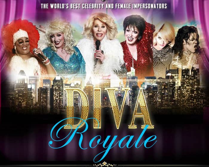 Diva Royale - Drag Queen Dinner &amp; Brunch Southampton tickets