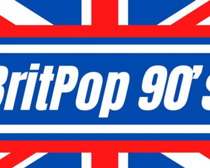 BritPop 90s tickets