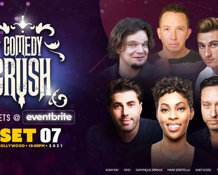 Laugh Factory Presents: Comedy Crush!! tickets
