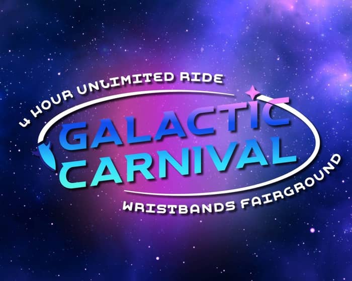 Galactic Carnival Glasgow tickets