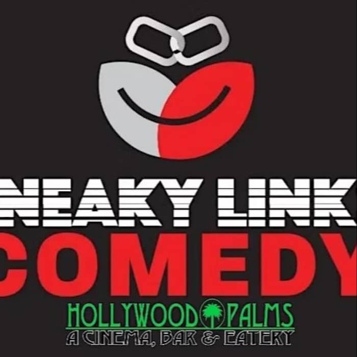 Sneaky Links Comedy at Hollywood Palms Cinema events