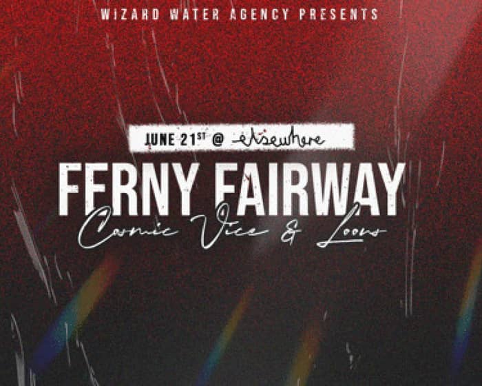 Ferny Fairway tickets