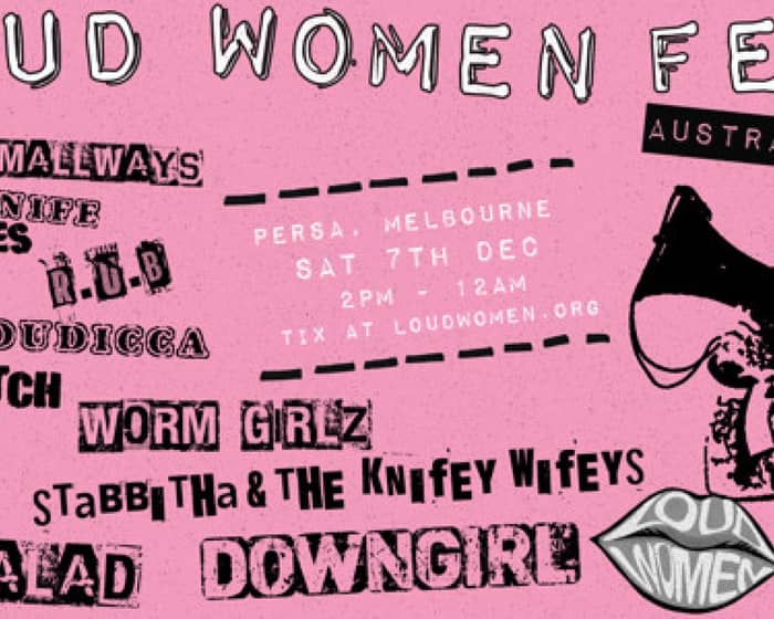 LOUD WOMEN FEST tickets