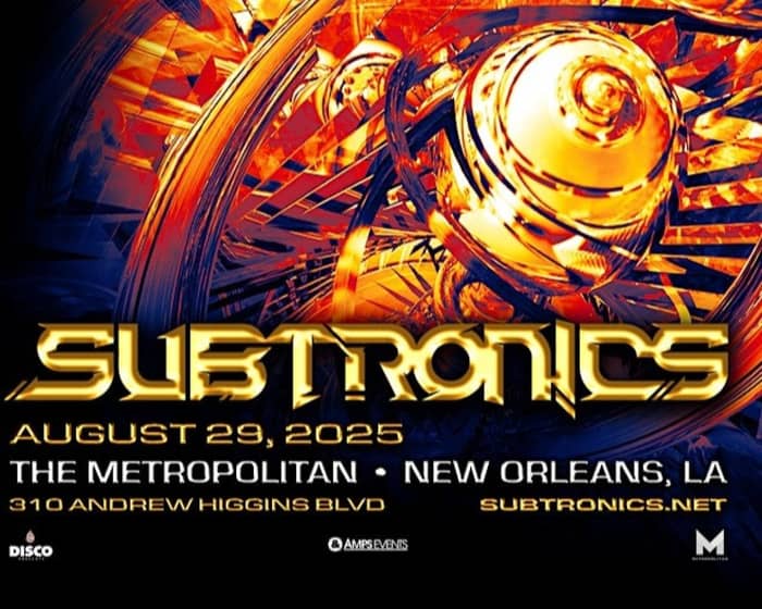Subtronics tickets
