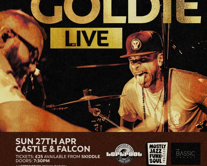 Goldie tickets