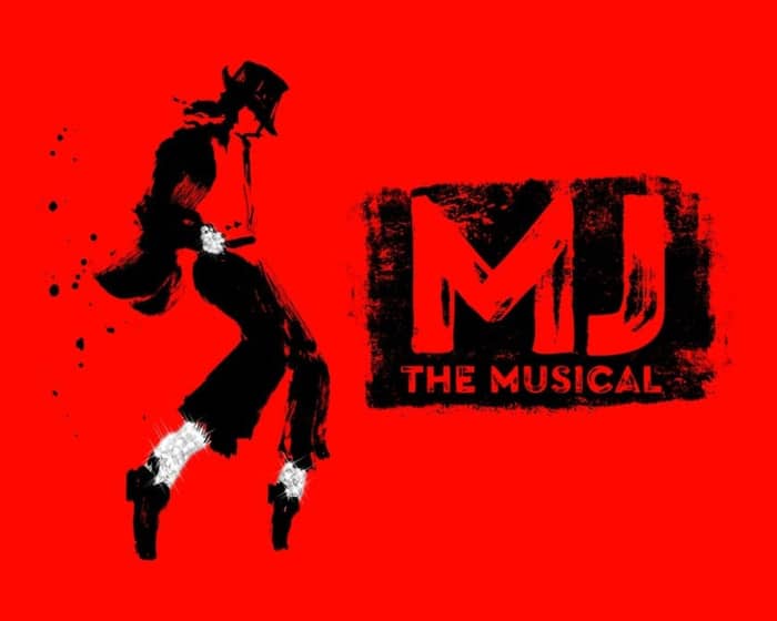 MJ The Musical tickets