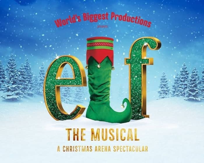 Elf The Musical Buy & Sell Tickets