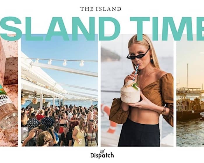 The Island Sydney: Island Time tickets