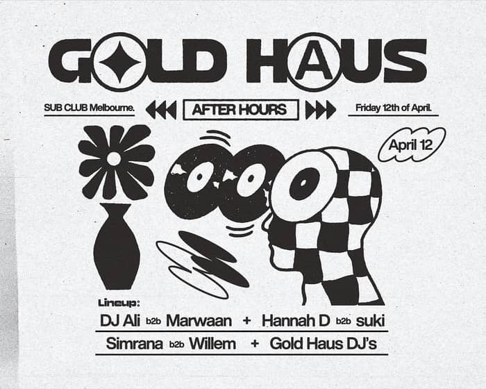 Gold Haus Afterhours tickets