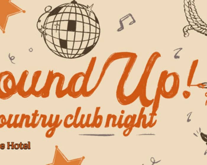 Round Up: A Country Club Night - Ipswich tickets