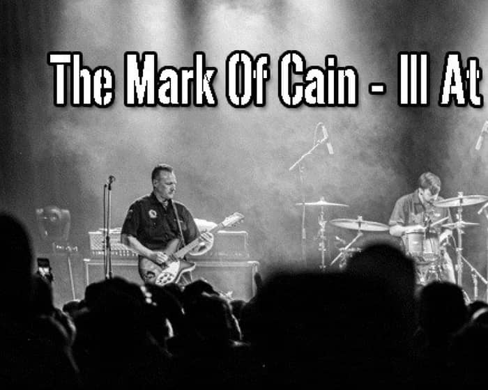 The Mark Of Cain tickets