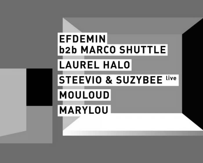 Concrete: Efdemin b2b Marco Shuttle, Laurel Halo, Steevio & Suzybee Live tickets