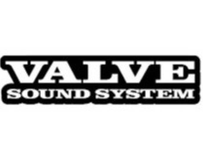Valve Sound System tickets