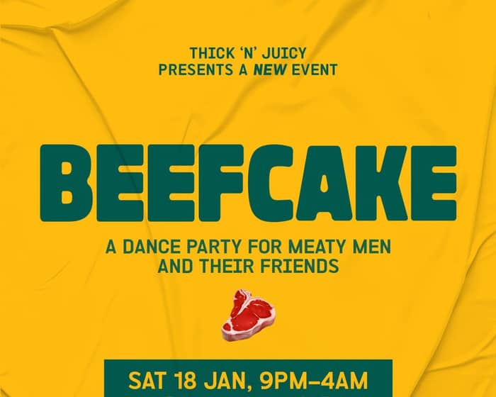 BEEFCAKE Sydney - Launch Party 2025 tickets