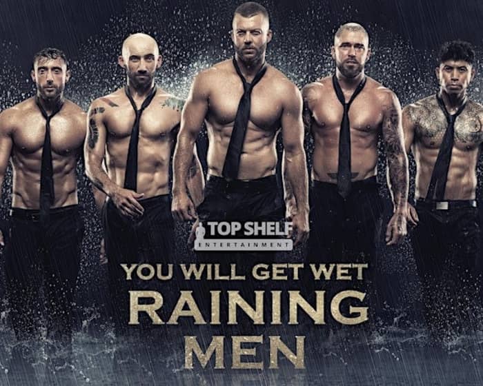 Raining Men - The Deen tickets