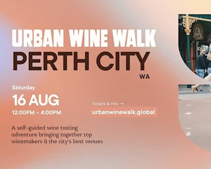 Urban Wine Walk | Perth tickets