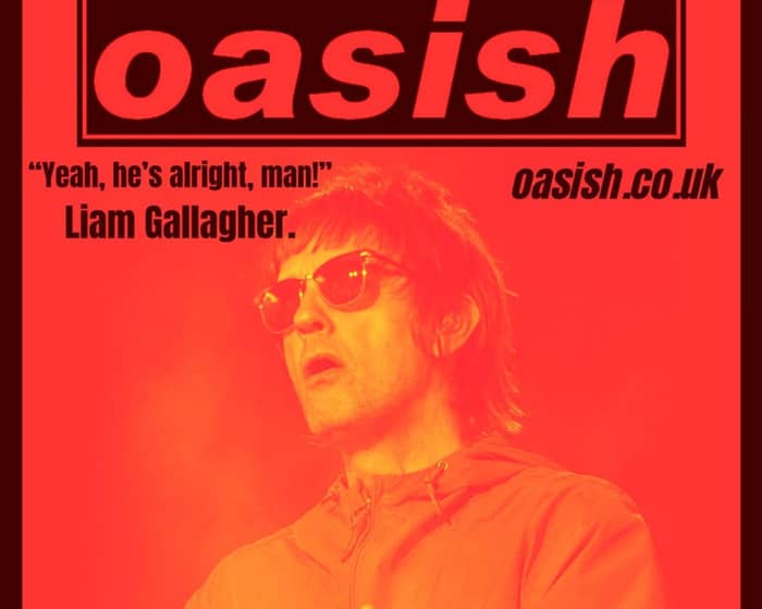 Oasish tickets