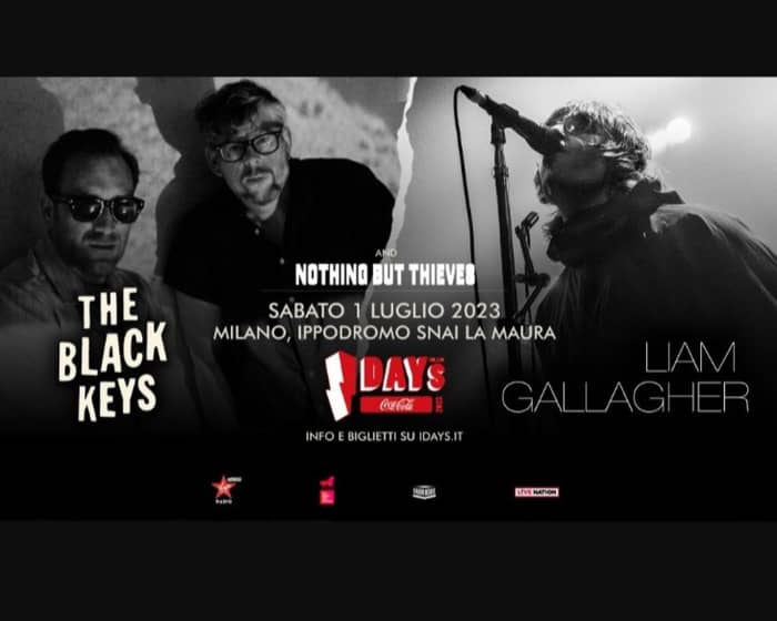 The Black Keys and Liam Gallagher - I-Days Milano Coca-Cola tickets