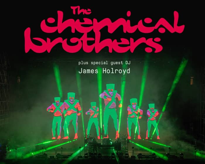 The Chemical Brothers tickets