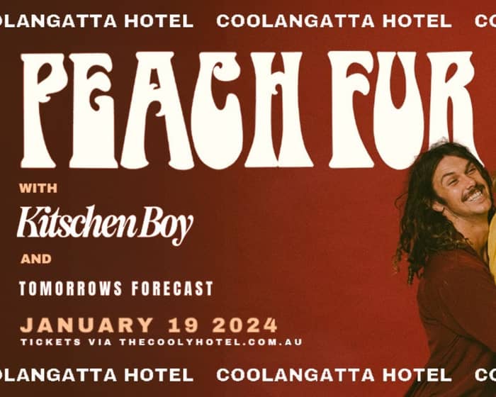 "SUMMER DAYZ" with Peach Fur - Kitschen Boy & Tomorrow's Forecast tickets