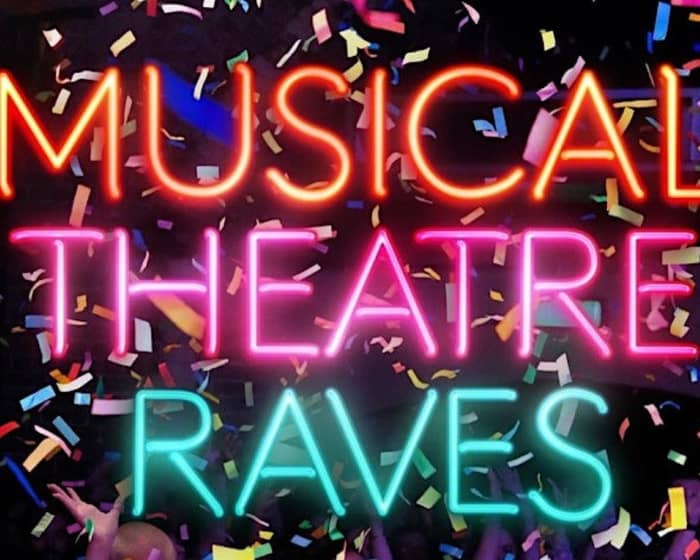 Glasgow Musical Theatre Rave 2024 tickets
