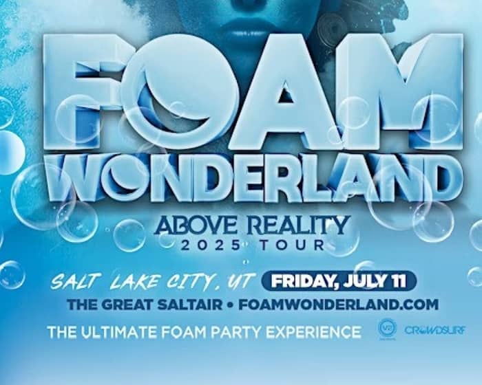 Foam Wonderland tickets