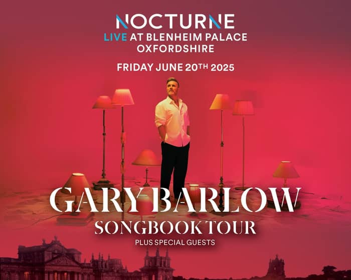 Gary Barlow | Nocturne Live tickets