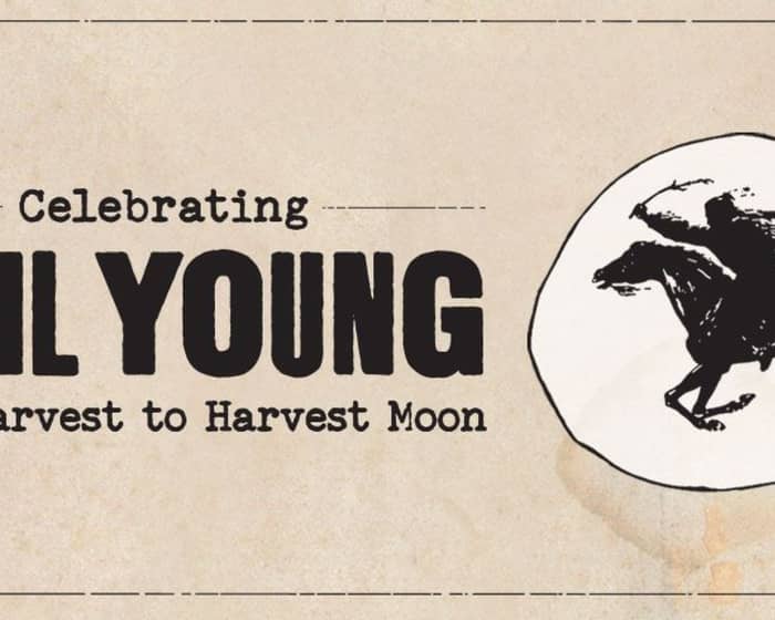 Celebrating Neil Young tickets