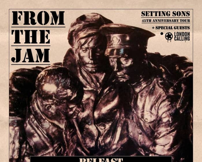 From The Jam  tickets