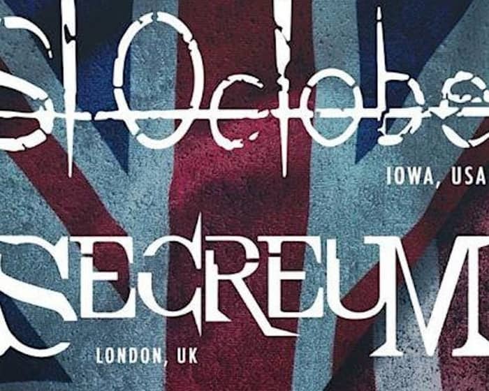 St October + Secreum tickets